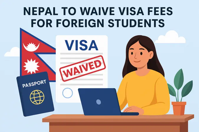 Nepal to waive visa fees for foreign students